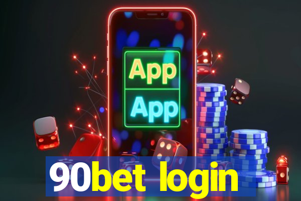 90bet login